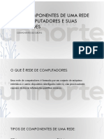 Os Componentes de Uma Rede de Computadores e Suas Utilidades