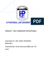 Project On Turnover Intentions:-: Submitted To-MS. ESHA SHARMA Bhagra Submitted by - Aman Karanwal (BBA - LLB. 1ST Year)