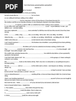 Test 3 Past Tenses, Present Perfect, Past Perfect Exercise 1