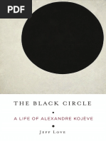 Jeff Love - The Black Circle - A Life of Alexandre Kojève-Columbia University Press (2018)