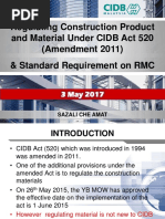 Regulating Construction Product and Material Under CIDB Act 520 (Amendment 2011) & Standard Requirement On RMC