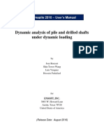 Dynamic Analysis of Pile and Drilled Shafts Under Dynamic Loading