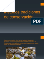 Métodos Tradiciones de Conservación