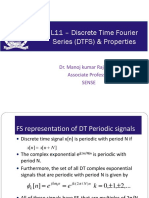 L11 - Discrete Time Fourier Series (DTFS) & Properties: Dr. Manoj Kumar Rajagopal Associate Professor Sense