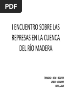 Encuentro Sobre Las Represas en La Cuenca Del Rió Madera