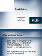 Bond Ratings: Mitchell Dietrich BA 543 May 12, 2005