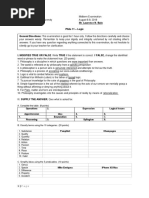 Mr. Laurence N. Balo Philo 11 - Logic General Directions: This Examination Is Good For 1 Hour Only. Follow The Directions Carefully and Choose