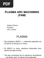 Plasma Arc Machining (Pam)