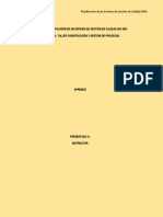 Evidencia: Planificación de Un Sistema de Gestión de Calidad Iso 9001 Evidencia 3: Taller Construcción Y Gestión de Procesos