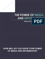 The Power of Media and Information