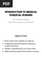 Introduction To Medical Surgical Nursing: Mr. Sandip Rangari Suretech College of Nursing