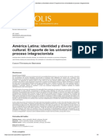 América Latina - Identidad y Diversidad Cultural. El Aporte de Las Universidades Al Proceso Integracionista