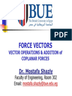 Force Vectors: Dr. Mostafa Shazly