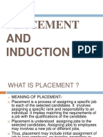 Placement and Induction