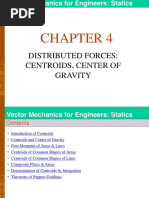 Chapter 4 - Distributed Forces - Centroids, Center of Gravity