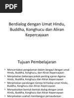 Berdialog Dengan Umat Hindu, Buddha, Konghucu Dan Aliran Kepercayaan