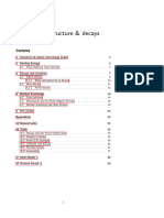 Nuclear Structure & Decays