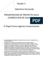 El Papel Como Agente Contaminate