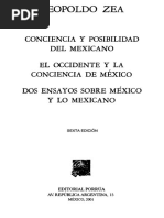 "El Mexicano Como Posibilidad", en Zea, Leopoldo, Conciencia y Posibilidad Del Mexicano, México, Porrúa, 2001.