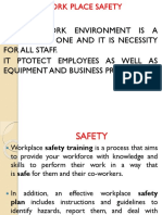 Work Place Safety