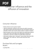 Consumer Influence and The Diffusion of Innovation