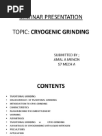 Seminar Presentation Topic: Cryogenic Grinding: Submitted by Amal A Menon S7 Mech A