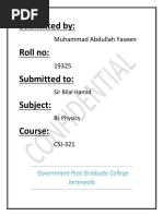 Submitted By: Roll No: Submitted To: Subject: Course:: Muhammad Abdullah Yaseen 19325