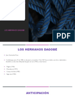 Los Hermanos Dagobé