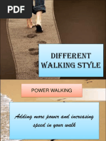 Different Walking Style