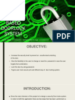 Password Based Doorlock System: Ayush Shah:-171090010 Mohammed Dhange:-171090008