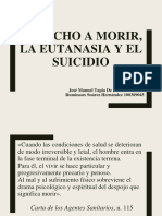 Derecho A Morir, Eutanasia y Suicidio (Listo)