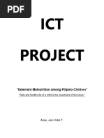 ICT Project: "Deterrent Malnutrition Among Filipino Children"