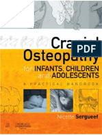 Cranial Osteopathy For Infants Children and Adolescents ©2007