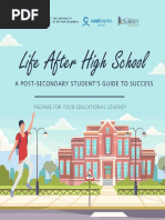 Life After High School - A Post Secondary Students Guide To Success by Shawna Narayan