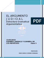 El Argumento J U D I Ci A L (Efe)