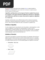 Algorithm and Flowchart Are Two Types of Tools To Explain The Process of A Program