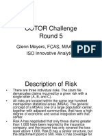 COTOR Challenge Round 5: Glenn Meyers, FCAS, MAA, Ph.D. ISO Innovative Analytics