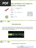 Enfermedades Genéticas Con Origen en La Transcripción y Traducción