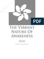 The Vibrant Nature of Awareness