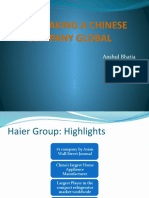 Haier: Taking A Chinese Company Global: Anshul Bhatia Roll No - 253