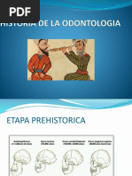 Historia de La Odontologia