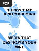 Things That Bind Your Mind