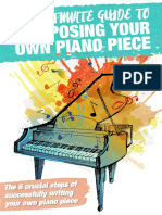 The Ultimate Guide To Composing Your Own Piano Piece