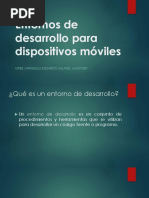 Entornos de Desarrollo para Dispositivos Móviles