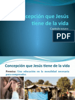 Concepción Que Jesús Tiene de La Vida