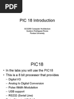 PIC 18 Introduction: GCS250 Computer Architecture Gustavo Rodriguez-Rivera Purdue University