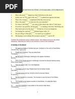 Complete These Sentences With A Suitable Relative Pronoun or Adverb