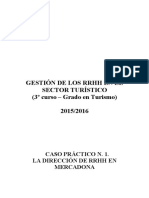 Gestión RRHH Turismo. Práctica N. 1. La Direccion de RRHH en Mercadona