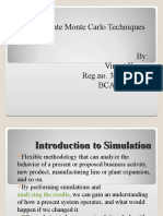 To Simulate Monte Carlo Techniques