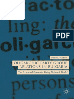 Mihail Petkov - Oligarchic Party-Group Relations in Bulgaria - The Extended Parentela Policy Network Model-Springer International Publishing - Palgrave Macmillan (2019)